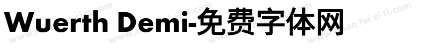 Wuerth Demi字体转换